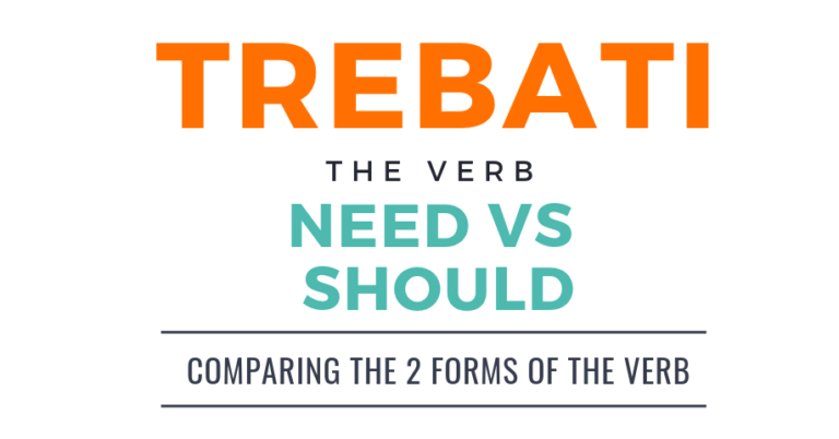 trebati - need vs should in serbian